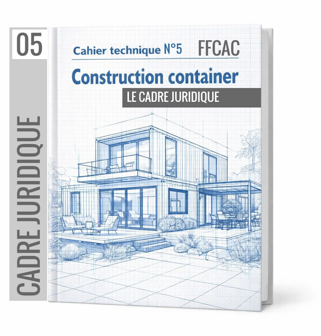 Cahier Technique n°5 / Cadre juridique container